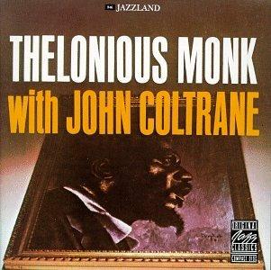 With John Coltrane - Vinile LP di Thelonious Monk