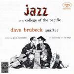 Jazz at the College of the Pacific - CD Audio di Dave Brubeck