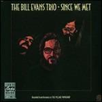 Since We Met - CD Audio di Bill Evans