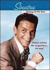 Frank Sinatra. Singing At His Best (DVD) - DVD di Frank Sinatra
