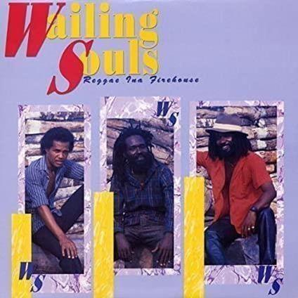 Reggae Ina Firehouse - Vinile LP di Wailing Souls