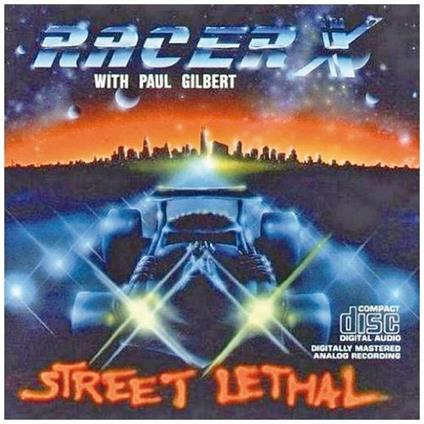 Street Lethal - CD Audio di Racer X