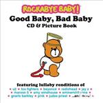 Good Baby Bad Baby