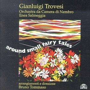 Around Small Fairy Tales - CD Audio di Gianluigi Trovesi