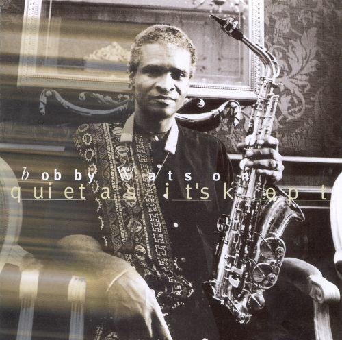 Quiet as it's Kept - CD Audio di Bobby Watson