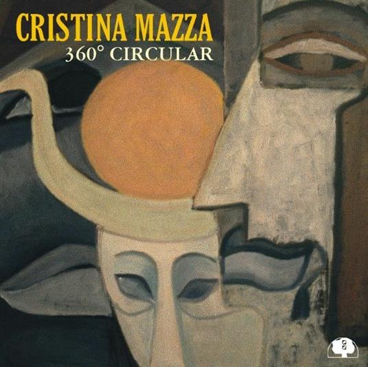 360° Circular - CD Audio di Cristina Mazza