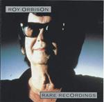 Roy Orbison Rare Recordings