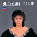 Ave Maria - CD Audio di Kiri Te Kanawa
