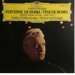 Respighi Fountains & Pines Of Rome - Ancient Airs & Dances