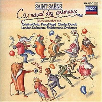 Il Carnevale degli animali (Le Carnaval des animaux) - CD Audio di Camille Saint-Saëns