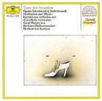 Danza delle ore - Intermezzi - Musica da balletto - CD Audio di Amilcare Ponchielli,Herbert Von Karajan,Berliner Philharmoniker