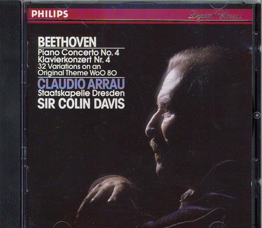 Piano Concerto No. 4 - 32 Variations - CD Audio di Sir Colin Davis,Claudio Arrau,Staatskapelle Dresda