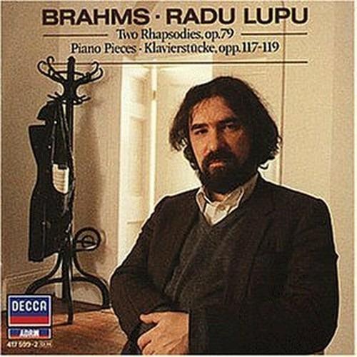 Rapsodie op.79 - Intermezzi op.117 - Pezzi per pianoforte op.118-119 - CD Audio di Johannes Brahms,Radu Lupu