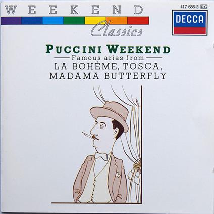 Puccini Weekend - CD Audio di Giacomo Puccini