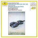 Concerti per violino BWV1041, BWV1042, BWV1043 / Concerto grosso op.3 n.8