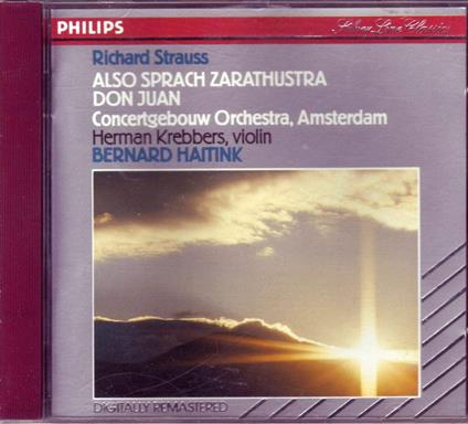 Also Sprach Zarathustra Op. 30 - Don Juan - CD Audio di Richard Strauss,Bernard Haitink,Royal Concertgebouw Orchestra