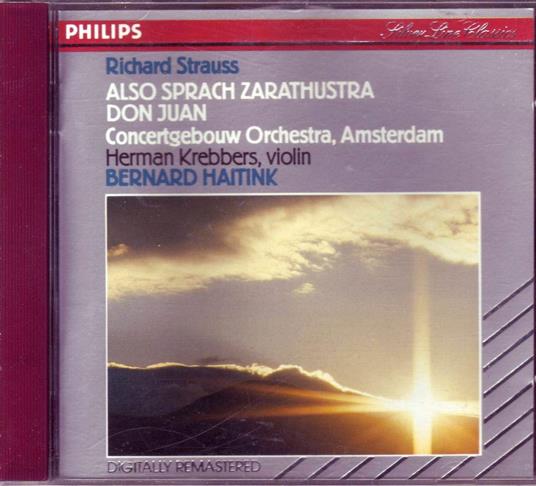 Also Sprach Zarathustra Op. 30 - Don Juan - CD Audio di Richard Strauss,Bernard Haitink,Royal Concertgebouw Orchestra