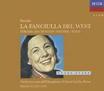 La fanciulla del West - CD Audio di Giacomo Puccini,Mario Del Monaco,Renata Tebaldi,Orchestra dell'Accademia di Santa Cecilia,Franco Capuana
