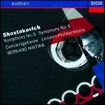 Sinfonie n.5, n.9 - CD Audio di Dmitri Shostakovich,Bernard Haitink,Royal Concertgebouw Orchestra