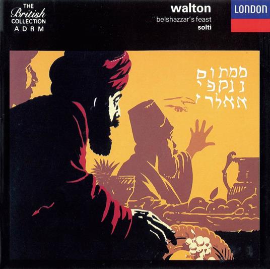 Belshazzar's Feast - CD Audio di William Walton