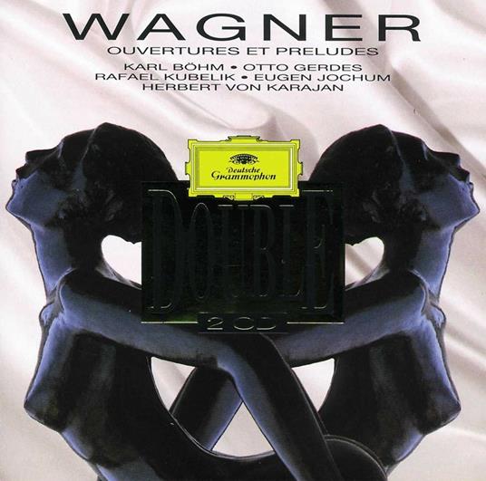Ouvertures e Preludi - CD Audio di Richard Wagner