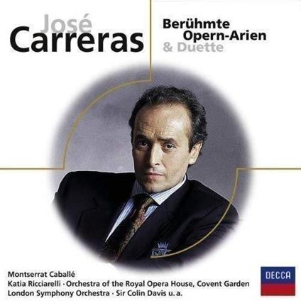 Beruhmte Arien Und Duette - CD Audio di José Carreras