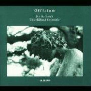 Officium - CD Audio di Jan Garbarek,Hilliard Ensemble