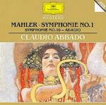 Sinfonie n.1, n.10 (Adagio) - CD Audio di Gustav Mahler,Claudio Abbado,Chicago Symphony Orchestra,Wiener Philharmoniker