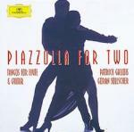 Piazzolla for Two - CD Audio di Astor Piazzolla,Patrick Gallois