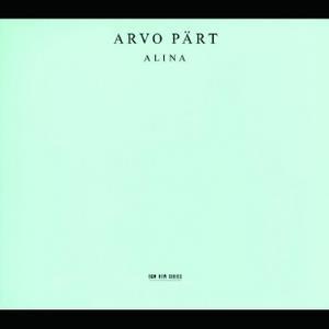 Alina - CD Audio di Arvo Pärt