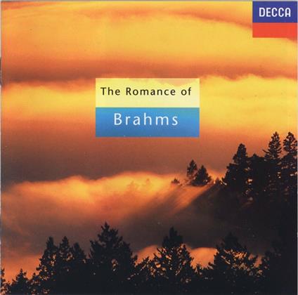 The romance of Brahms - CD Audio di Johannes Brahms