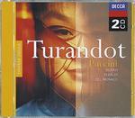 Turandot - CD Audio di Giacomo Puccini,Mario Del Monaco,Renata Tebaldi,Inge Borkh,Alberto Erede,Orchestra dell'Accademia di Santa Cecilia