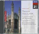 Spem in Alium - Lamentations of Jeremiah - CD Audio di King's College Choir,St. John's College Choir,Thomas Tallis