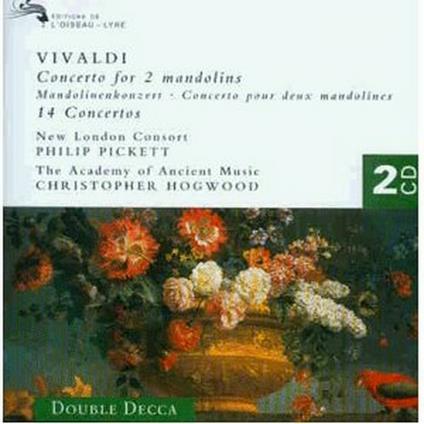 Concerto per due mandolini - 14 Concerti - CD Audio di Antonio Vivaldi,Christopher Hogwood,Academy of Ancient Music