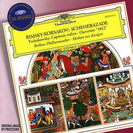Sheherazade / Capriccio italiano - Ouverture 1812 - CD Audio di Pyotr Ilyich Tchaikovsky,Nikolai Rimsky-Korsakov,Herbert Von Karajan,Berliner Philharmoniker