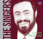 The Singers: Luciano Pavarotti