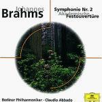 Sinfonia n.2 - Ouverture Accademica - CD Audio di Johannes Brahms,Claudio Abbado,Berliner Philharmoniker