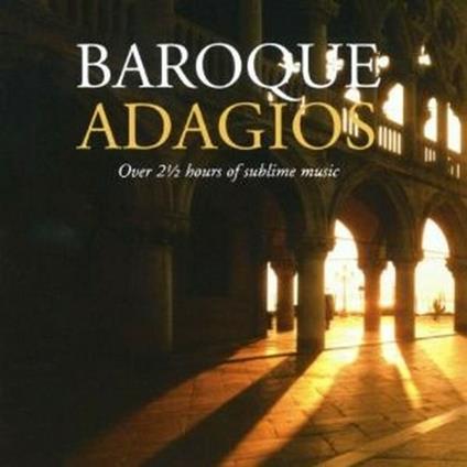 Baroque Adagios - CD Audio