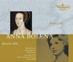 Anna Bolena - CD Audio di Gaetano Donizetti,Beverly Sills,Shirley Verrett,London Symphony Orchestra,Julius Rudel