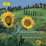 Italian Ouvertures - CD Audio di Myung-Whun Chung