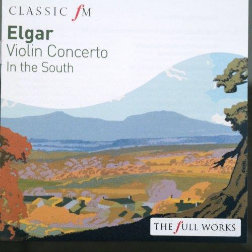 Violin Concerto - In The South - CD Audio di Edward Elgar