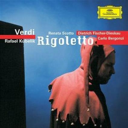 Rigoletto - CD Audio di Giuseppe Verdi,Renata Scotto,Carlo Bergonzi,Fiorenza Cossotto,Dietrich Fischer-Dieskau,Rafael Kubelik,Orchestra del Teatro alla Scala di Milano