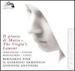 Il pianto di Maria. The Virgin's Lament - CD Audio di Giardino Armonico,Giovanni Antonini,Bernarda Fink
