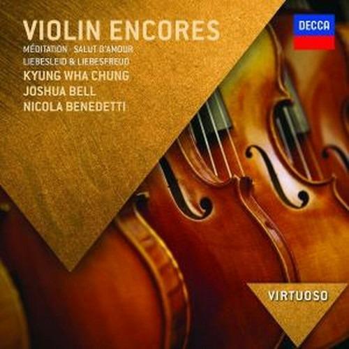 Violin encores - CD Audio di Joshua Bell,Kyung-Wha Chung,Nicola Benedetti