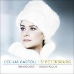 St. Petersburg (Deluxe Edition) - CD Audio di Cecilia Bartoli,Diego Fasolis,I Barocchisti