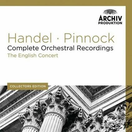 Musiche per orchestra complete - CD Audio di English Concert,Trevor Pinnock,Georg Friedrich Händel