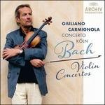 Concerti per violino - CD Audio di Johann Sebastian Bach,Giuliano Carmignola,Concerto Köln