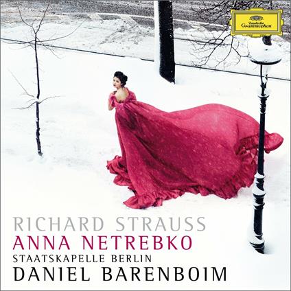 Vier letzte Lieder - Ein Heldenleben - CD Audio di Johann Strauss,Richard Strauss,Anna Netrebko,Staatskapelle Berlino,Daniel Barenboim