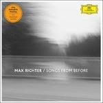 The Songs Before - CD Audio di Max Richter