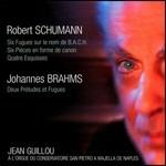6 Fughe sul nome di Bach - Sei pezzi in forma di canone - Quattro schizzi / 2 Preludi e fughe - CD Audio di Johannes Brahms,Robert Schumann,Jean Guillou